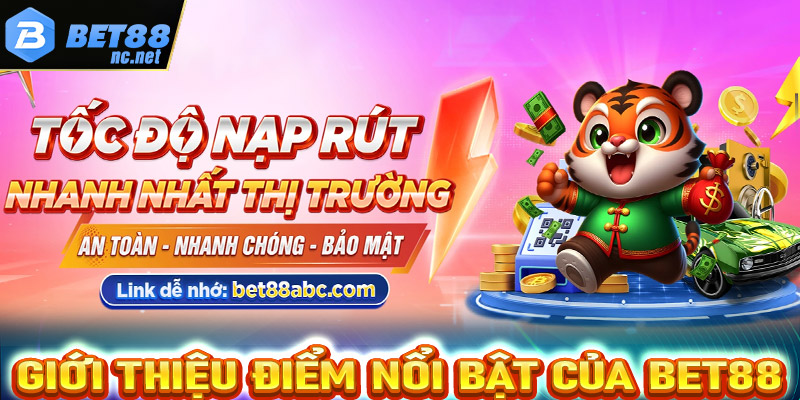 Giới thiệu Bet88 cùng những ưu điểm giúp nhà cái đứng vững trên thương trường 