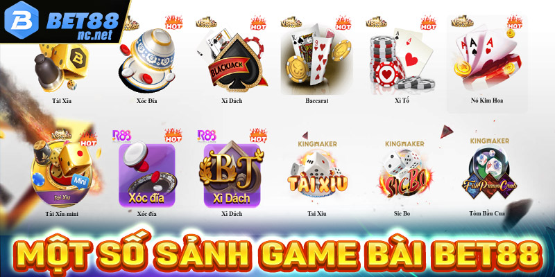 Điểm qua top 4 sảnh game bài Bet88 siêu lôi cuốn